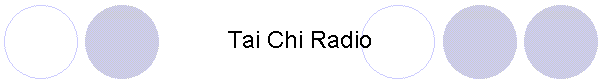 Tai Chi Radio