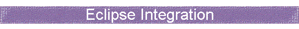 Eclipse Integration