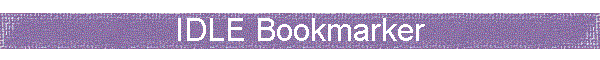 IDLE Bookmarker