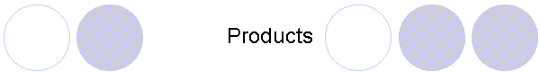 Products