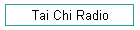 Tai Chi Radio